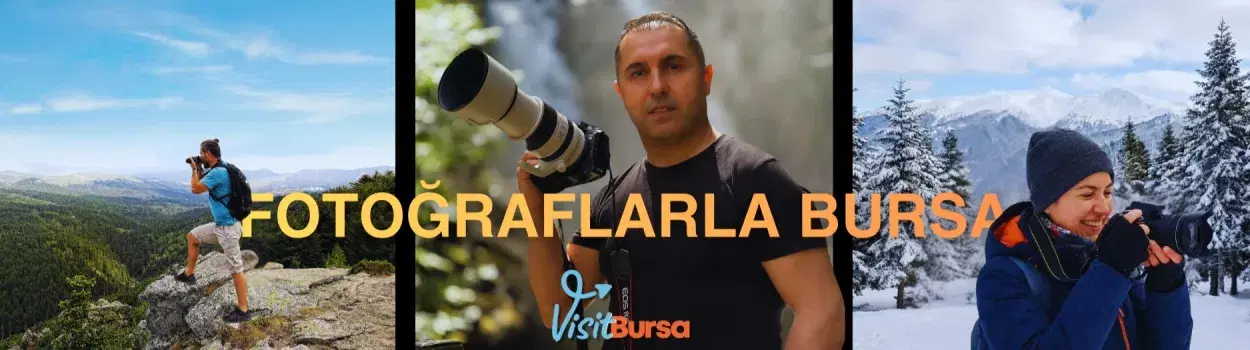 Fotoğraflarla Bursa